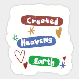 I Belong To The One Who Created The Heavens And The Earth Sticker